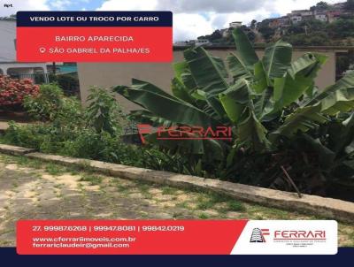 Lote para Venda, em So Gabriel da Palha, bairro APARECIDA