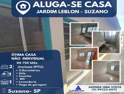 Casa para Locao, em Suzano, bairro Jardim Leblon, 2 dormitrios, 1 banheiro, 1 vaga