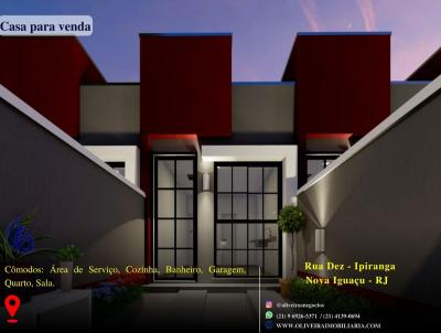 Casa para Venda, em Nova Iguau, bairro Ipiranga, 1 dormitrio, 1 banheiro, 1 vaga