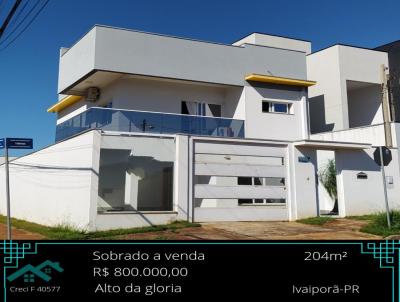 Sobrado para Venda, em Ivaipor, bairro Alto da Gloria, 3 dormitrios, 4 banheiros, 1 sute, 3 vagas