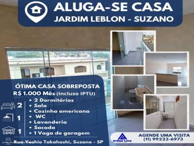 Casa para Locao, em Suzano, bairro Jardim Leblon, 2 dormitrios, 1 banheiro, 1 vaga