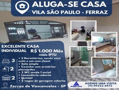 Casa para Locao, em Ferraz de Vasconcelos, bairro Vila So Paulo, 3 dormitrios, 2 banheiros, 1 sute, 2 vagas