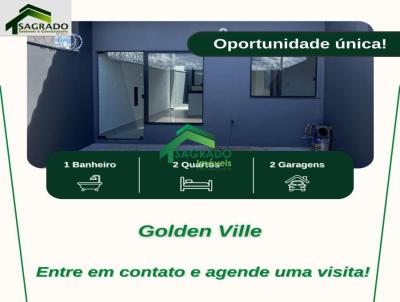 Casa para Venda, em Sete Lagoas, bairro Golden Ville, 2 dormitrios, 1 banheiro, 2 vagas
