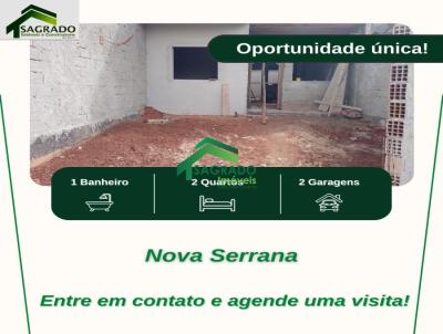 Casa para Venda, em Sete Lagoas, bairro Nova Serrana, 2 dormitrios, 1 banheiro, 2 vagas