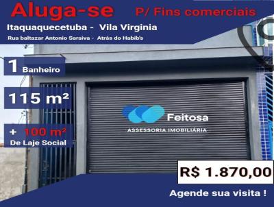 Salo Comercial para Locao, em Itaquaquecetuba, bairro Vila Virgnia, 1 banheiro, 2 vagas