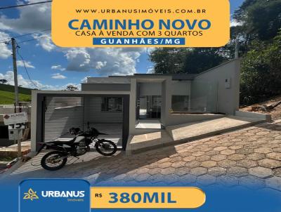 Casa para Venda, em Guanhes, bairro Caminho Novo, 3 dormitrios, 2 banheiros, 1 sute, 1 vaga