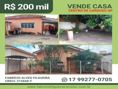 Casa para Venda, em Cardoso, bairro Centro, 3 dormitrios, 1 banheiro, 1 vaga