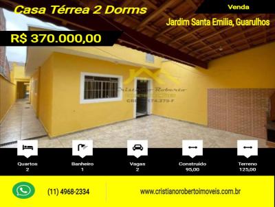 Casa para Venda, em Guarulhos, bairro Jardim Santa Emilia, 2 dormitrios, 1 banheiro, 2 vagas