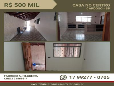 Casa para Venda, em Cardoso, bairro Centro, 3 dormitrios, 2 banheiros, 1 sute, 2 vagas