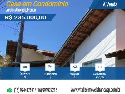 Casa em Condomnio para Venda, em Franca, bairro Jardim Alvorada, 3 dormitrios, 1 banheiro, 2 vagas