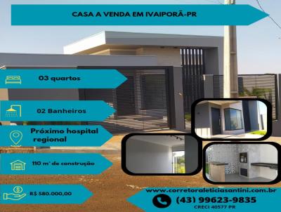 Casa para Venda, em Ivaipor, bairro Jardim America, 3 dormitrios, 1 sute, 2 vagas