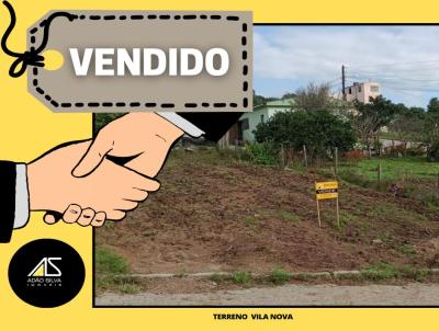 Terreno Urbano para Venda, em Canguu, bairro Vila Nova