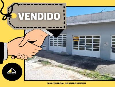 Casa Comercial para Venda, em Canguu, bairro Uruguai, 1 banheiro