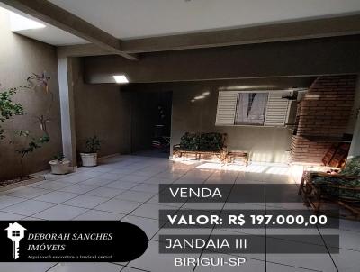 Casa para Venda, em Birigui, bairro Jandaia Residencial Parque III, 2 dormitrios, 2 banheiros, 1 vaga