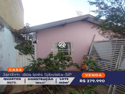 Casa para Venda, em So Joo da Boa Vista, bairro Jardim Ip, 3 dormitrios, 2 banheiros, 1 sute, 2 vagas