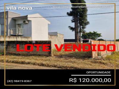 Lote para Venda, em Prudentpolis, bairro vila nova