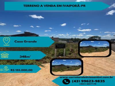Terreno para Venda, em Ivaipor, bairro Casa Grande 1