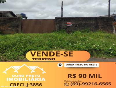 Terreno Urbano para Venda, em Ouro Preto do Oeste, bairro NOVO ESTADO