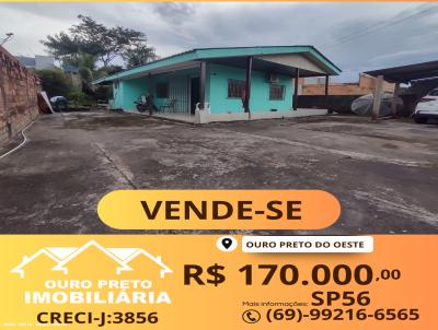 Casa para Venda, em Ouro Preto do Oeste, bairro NOVA OURO PRETO, 3 dormitrios, 1 banheiro, 1 vaga