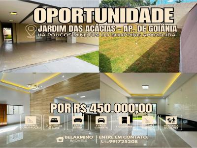 Casa para Venda, em Aparecida de Goinia, bairro Jardim das Accias, 3 dormitrios, 1 banheiro, 2 sutes, 1 vaga
