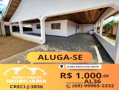 Casa para Locao, em Ouro Preto do Oeste, bairro NOVA OURO PRETO, 3 dormitrios, 1 banheiro, 2 vagas