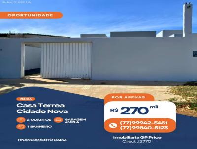 Casa para Venda, em Barreiras, bairro Cidade Nova, 2 dormit�rios, 1 banheiro, 1 su�te