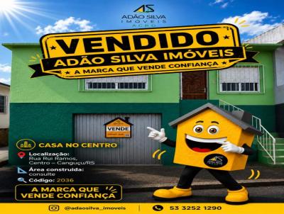 Casa para Venda, em Cangu�u, bairro Centro, 2 dormit�rios, 2 banheiros, 1 vaga