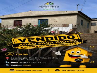 Casa para Venda, em Cangu�u, bairro Triangulo, 2 dormit�rios, 1 banheiro