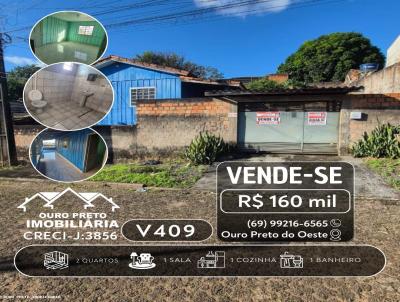 Casa para Venda, em Ouro Preto do Oeste, bairro LIBERDADE, 2 dormit�rios, 1 banheiro, 1 vaga