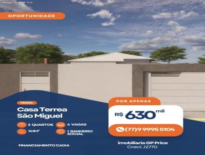 Casa para Venda, em Barreiras, bairro S�o Miguel, 3 dormit�rios, 1 banheiro, 2 su�tes, 4 vagas