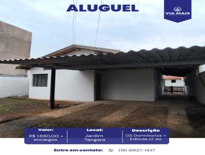 Casa para Loca��o, em Araras, bairro Jardim Tangar�, 3 dormit�rios, 1 banheiro, 2 vagas