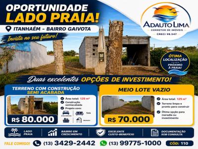 Terreno para Venda, em Itanha�m, bairro Gaivota (Praia), 3 dormit�rios, 1 banheiro