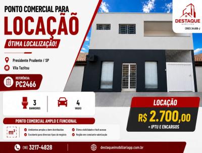 Ponto Comercial para Loca��o, em Presidente Prudente, bairro Vila Tazitsu, 3 banheiros, 4 vagas